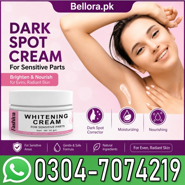 Fashiva Whitening Cream for Sensitive Parts in Pakistan